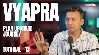 Plan Upgrade Journey and Overview | Tutorial 13