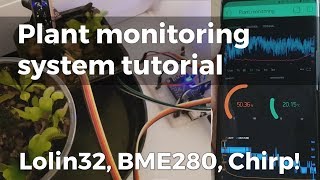 Plant monitoring system tutorial (ESP32, Lolin32 Lite, Blynk)
