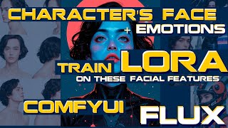Character's face + LoRA training on these facial features (FLUX) / ComfyUI / FluxGym / Workflow