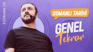 OSMANLI TARİHİ GENEL TEKRAR