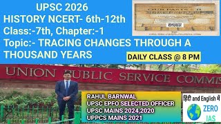UPSC 2026 NCERT SERIES- HISTORY CLASS 7TH CHAPTER- 1#upsc2026 #prelims2026 #ncertforupsc