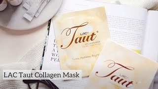 Instant Skin Renewal- LAC Taut Collagen Mask