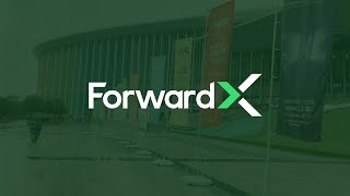 Events at ForwardX | CIIF 2020 Highlights