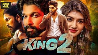 King 2 Allu Arjun & Sreeleela 2025 Full Hindi Dubbed New Movie | Blockbuster South Action Movies