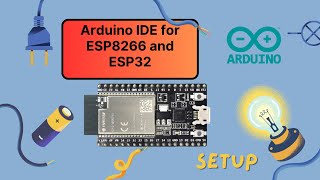 Arduino IDE Setup for ESP8266 & ESP32: Complete Step-by-Step Tutorial (2025)
