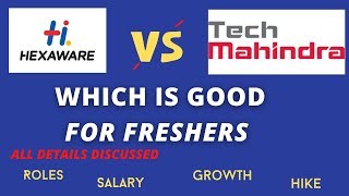Best Company for Freshers | Hexaware Tech Mahindra Comparison #hexaware #techmahindra