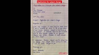 Application for subject Change l Application to principal for subject Change in english l letter