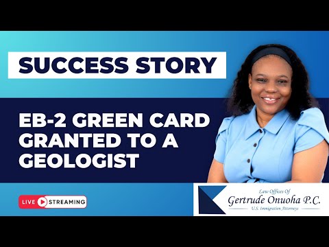 NIW Green Card Approved for a Geologist! | Success Story & Attorney Insights