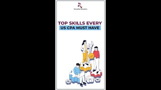 7 Skills Required to be a US CPA | Simandhar Education