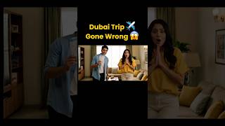 Dubai Trip Gone Wrong 😱 #travelvlog #travelfails #sjvlogx #youtubeshorts #dubai #dubaitrip #travel
