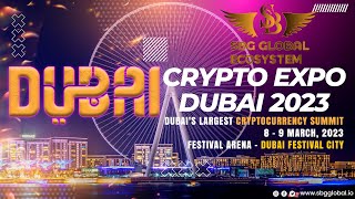 Dubai Crypto Expo 8 - 9 March 2023