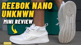 REEBOK NANO UNKNWN OVERVIEW | Cop Or Not?