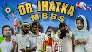 DOCTOR JHATKA MBBS // NSN COMEDY 2025