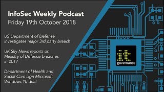 19 October Weekly podcast: US Defense Department, MOD and NHS