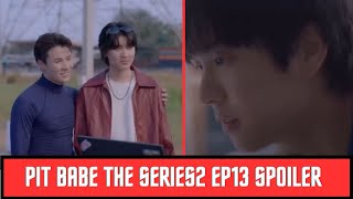 Pit Babe The Series2​ ep13 Spoiler / LAST EP WEDDING
