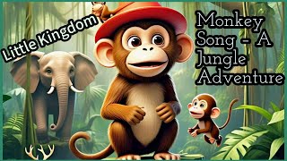🎶🐵 "Monkey Song – A Jungle Adventure!"/ Little Kingdom