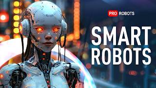 Top Robots of 2024: Humanlike and Powerful | New Technology | PRO Robots