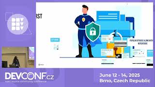 Locking Down PII: Why a Strong Frontend is Your First Defense - DevConf.CZ 2025