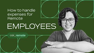 How to Handle Expenses for Remote Employees | Stay Compliant, Get It Right