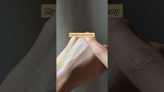 most dewy sunscreen #skincare #sunscreen #antiaging #dewyskin