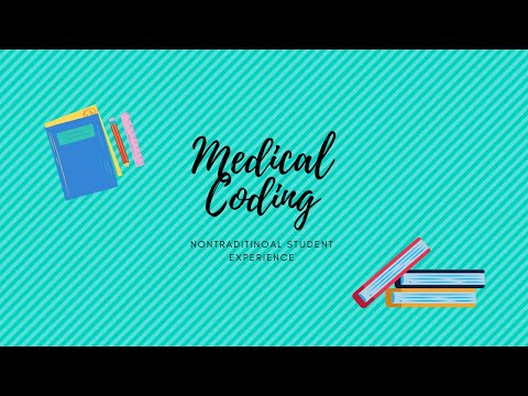 Medical Coding Nontraditional Student Experience