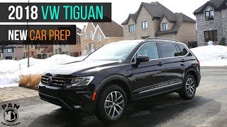 2018 VOLKSWAGEN TIGUAN : New Car Prep Detail !!