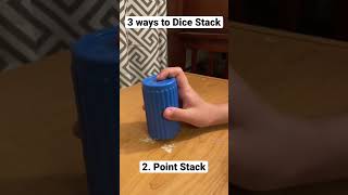 3 Ways to Dice Stack! #shorts #magic  #dice