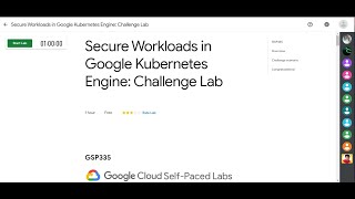 #LearnToEarn! I Cloud Security | Secure Workloads in Google Kubernetes Engine: Challenge Lab | GCP |
