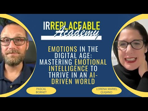Emotions in the Digital Age: Mastering Emotional Intelligence to Thrive in an AI-Driven World