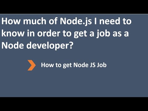 How much of Node js I need to know in order to get a job as a Node developer?