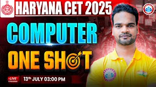 Haryana CET Computer Marathon Class 2025 | HSSC CET Computer One Shot Revision | By Shivam Sir