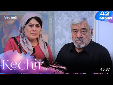 Kechir 42-qism (milliy serial) | Кечир 42-қисм (миллий сериал)