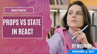 Props vs State in React