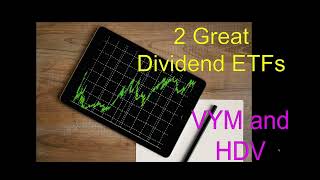 High Dividend ETFs, VYM and HDV. US Dividend Stocks