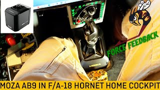 MOZA AB9 Force Feedback in an F/A-18 Hornet home cockpit
