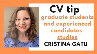 How to write CV (graduate students, experienced candidates)