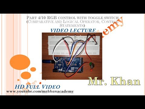 Part 4/10 RGB LED control with toggle switch   | Video Lecture | Full HD