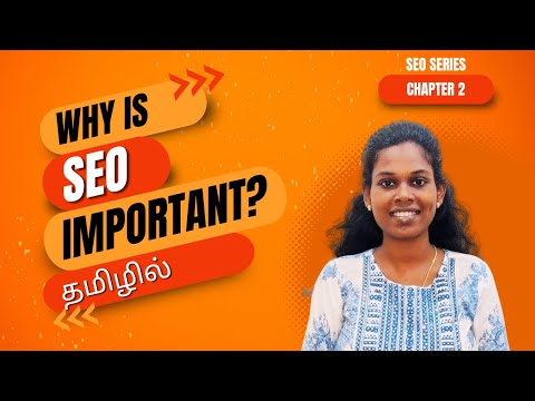 Why Is SEO Important? தமிழில் | SEO Course/Tutorial In Tamil | SEO Explained In Tamil