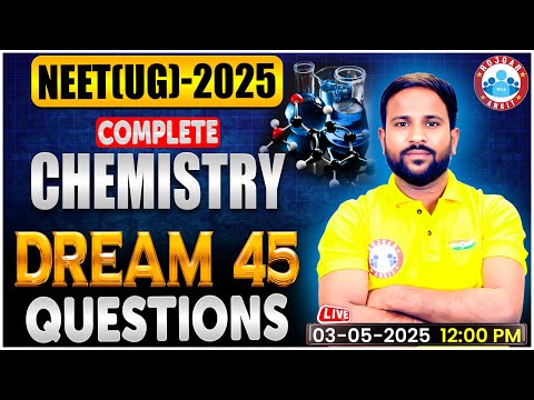 NEET Chemistry One Shot Revision | NEET UG 2025 Chemistry Important Questions | By Sumit Sir