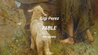 Gigi Perez - Fable | sub. español •