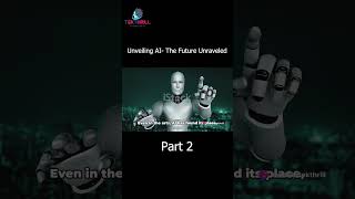 Unveiling AI  The Future Unraveled Part 2 #ai #mobile #movie #sorts #song #robot #jokes #TekThrill