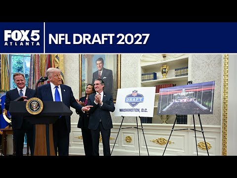 NFL Draft 2027 is headed for D.C., Trump says