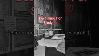 Best Time For Study 🔥 ||Motivation|| #upsc #studytips #ias2025 #shorts #shortsfeed #pw #capf #neet