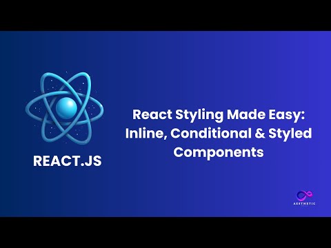 Master React Styling: Inline, Conditional & Styled Components Explained!