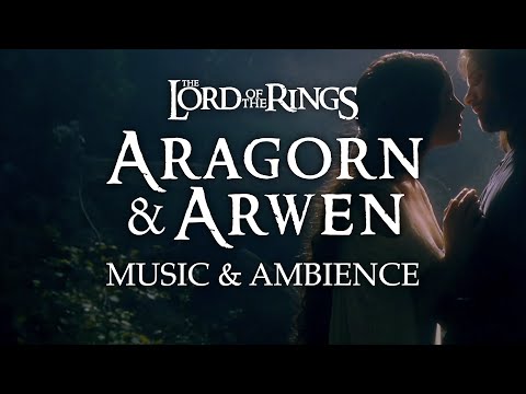 Lord of the Rings | Aragorn and Arwen Inspired Music & Ambience, Romantic Scene in 4K