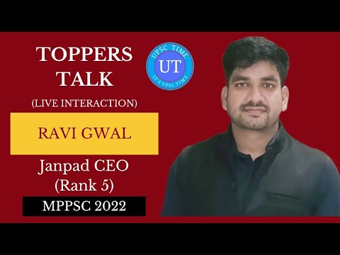 MPPSC Topper Ravi Gwal (Janpad CEO) (Rank 5) Live Interaction l Toppers Talk l UPSC TIME
