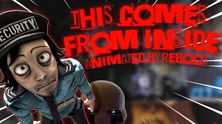 [FNAF/SFM/BLENDER/11th Anniversary] THIS COMES FROM INSIDE BY @TheLivingTombstone  FULL ANIMATION