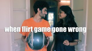 when flirt game gone wrong