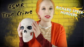 (ASMR) True Crime Stories 💀 Richard Speck Murders Chicago (whispering, tapping)