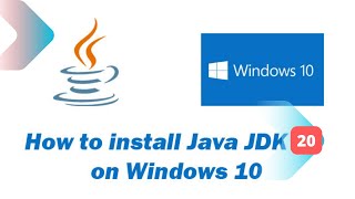 How to install Java JDK 20 on Windows 10, Latest JDK 2023 Update | Setting Path